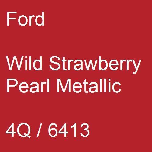 Ford, Wild Strawberry Pearl Metallic, 4Q / 6413.